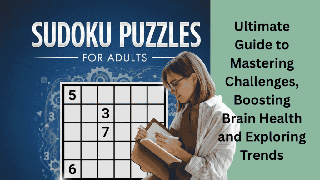 Sudoku Puzzles for Adults