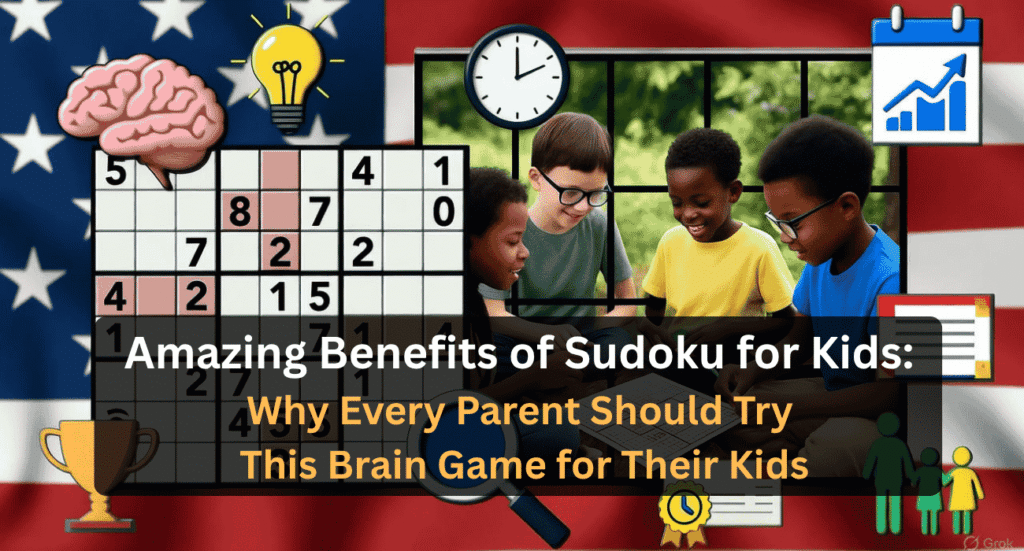 Benefits of Sudoku for Kids