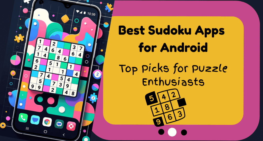 Best Sudoku Apps for Android