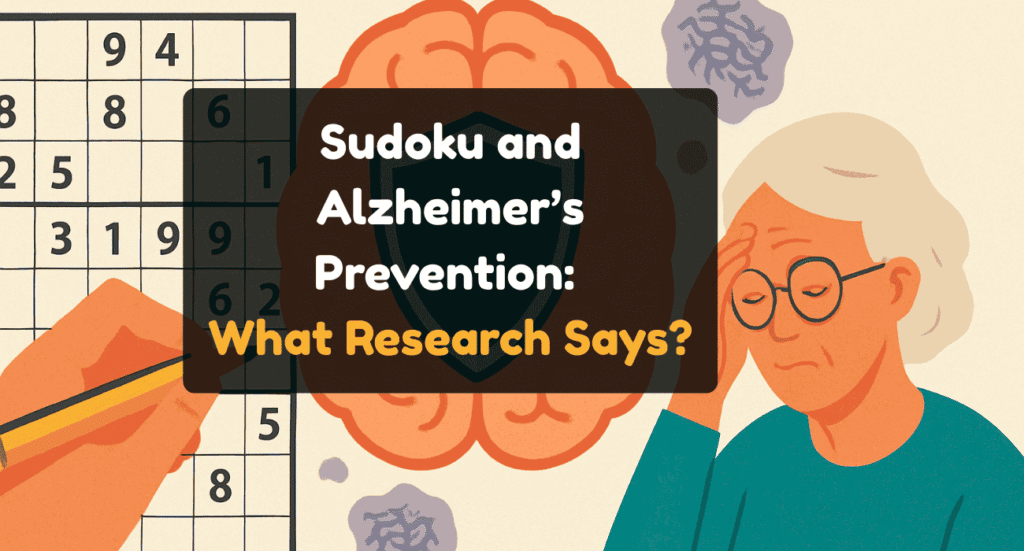 Sudoku and Alzheimer’s prevention